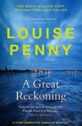 A Great Reckoning: (a Chief Inspector Gamache Mystery Book 12) (en Inglés)