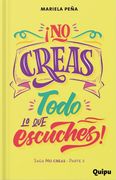 No Creas Todo lo que Escuches! - no Creas 3 (in Spanish)