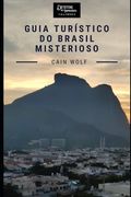 Guia Turístico do Brasil Misterioso (en Portugués)
