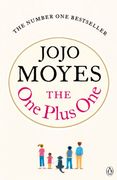 One Plus One: Discover the Author of me Before You, the Love Story That Captured a Million Hearts (en Inglés)