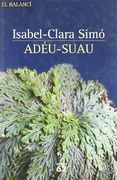 adéu-suau (en Catalán)