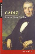 CÁDIZ (Los Episodios Nacionales de Benito Pérez Galdós)