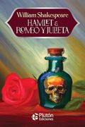 Hamlet & Romeo y Julieta de William Shakespeare(Plutón Ediciones)