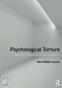 Psychological Torture: Definition, Evaluation and Measurement