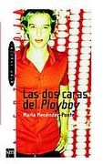 Las dos caras del playboy (Alerta roja)