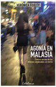 Agonia en Malasia - Veronica Foxley - Catalonia