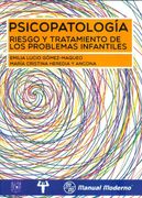 Psicopatologia. Riesgo y Tratamiento de los Problemas Infantiles.