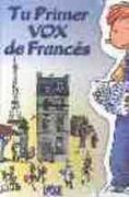 Tu primer vox de frances
