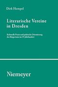 Literarische Vereine in Dresden (en Alemán)