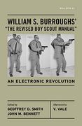 William s. Burroughs' "The Revised boy Scout Manual": An Electronic Revolution (Bulletin) (en Inglés)