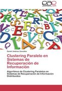 Clustering Paralelo En Sistemas de Recuperacion de Informacion