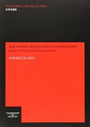 qué hemos hecho con la universidad: cinco lustros de política educativa(9788483553329)