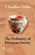 Prehistory of European Society
