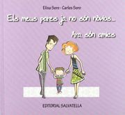 Els Meus Pares ja no son Novios. Ara son Amics (en Catalán)
