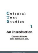 Cultural Text Studies 1, 1: An Introduction (en Inglés)