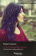 A las Órdenes del Viento: Segunda Edición Ampliada (Colección Valparaíso de Poesía)