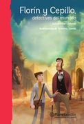 Florín y Cepillo, Detectives del Mundillo