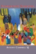 Experiencing Scripture: Intimacy with Ancient Text and Modern Faith (en Inglés)
