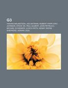 g3: yngwie malmsteen, joe satriani, robert fripp, eric johnson, steve vai, paul gilbert, john petrucci, michael schenker, (en Inglés)