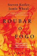 Roubar o Fogo (en Portugués)