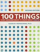 100 Things Every Designer Needs to Know About People (Voices That Matter) (en Inglés)