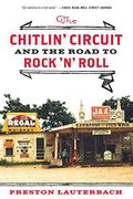 the chitlin `  circuit: and the road to rock  ` n `  roll