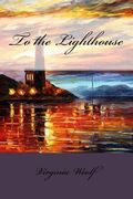 To the Lighthouse Virginia Woolf (en Inglés)