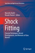 Shock Fitting: Classical Techniques, Recent Developments, and Memoirs of Gino Moretti