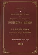 Handbook And Illustrated Catalogue of the Engineers' and Surveyors' Instruments of Precision - Made By C. L. Berger & Sons - 1900 (en Inglés)