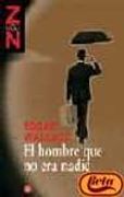 hombre que no era nadie, el (zn) pdl (in Spanish)