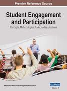 Student Engagement and Participation: Concepts, Methodologies, Tools, and Applications, VOL 2 (en Inglés)