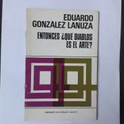 Entonces ¿Que diablos es el arte?