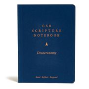 Csb Scripture Notebook, Deuteronomy, Black Letter, Single-Column, Notetaking, Journaling Space, Sermon Series, Personal Study, Concise Format, Easy-To-Read Bible Serif Type