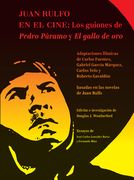 Juan Rulfo En El Cine: Juan Rulfo in Film, Spanish Edition (en Inglés)