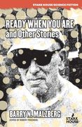Ready When You Are and Other Stories (en Inglés)