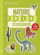The Nature Timeline Stickerbook: From Bacteria to Humanity: The Story of Life on Earth in One Epic Timeline! (en Inglés)