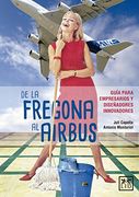 DE LA FREGONA AL AIRBUS (in Spanish)