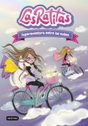 Las Ratitas 4. Superaventura Entre las Nubes - Las Las Ratitas - Libro Físico