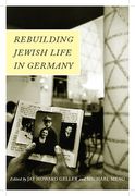 Rebuilding Jewish Life in Germany (en Inglés)