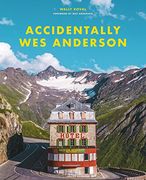 Accidentally wes Anderson (en Inglés)