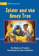 Spider And The Honey Tree (en Inglés)