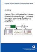 Pattern Effect Mitigation Techniques for All-Optical Wavelength Converters Based on Semiconductor Optical Amplifiers (en Inglés)