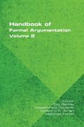 Handbook of Formal Argumentation, Volume 2 (en Anglais)