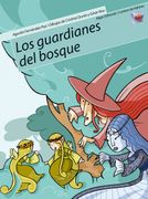 Los Guardianes del Bosque