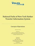 National Parks of New York Harbor Traveler Information System: Concept of Operations (en Inglés)