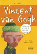 Me Llamo Vincent van Gogh