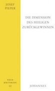 Die Dimension des Heiligen Zurückgewinnen (en Alemán)