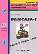 Debecasa 1 - deberes para casa (Atencion A La Diversidad)