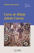 Cartes de Milady Juliette Catesby (Lo Marraco Blau)