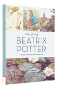 The art of Beatrix Potter: Sketches, Paintings, and Illustrations (en Inglés)